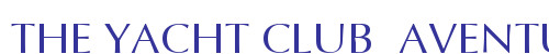 THE YACHT CLUB  AVENTURA