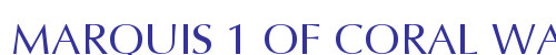 MARQUIS 1 OF CORAL WAY