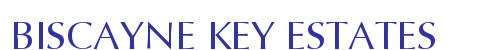 BISCAYNE KEY ESTATES