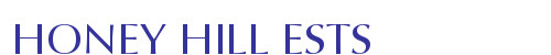 HONEY HILL ESTS