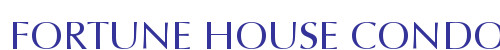 FORTUNE HOUSE CONDO