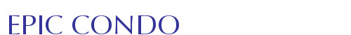EPIC CONDO