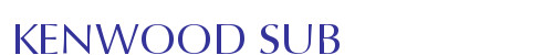 KENWOOD SUB