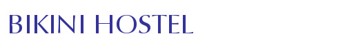 BIKINI HOSTEL