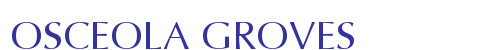 OSCEOLA GROVES