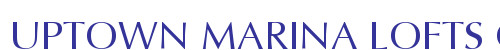 UPTOWN MARINA LOFTS CONDO