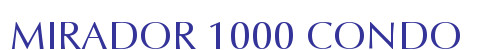 MIRADOR 1000 CONDO